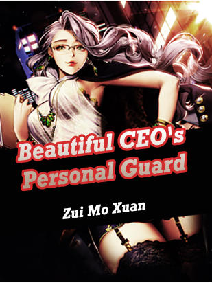 Beautiful CEO's Personal Guard